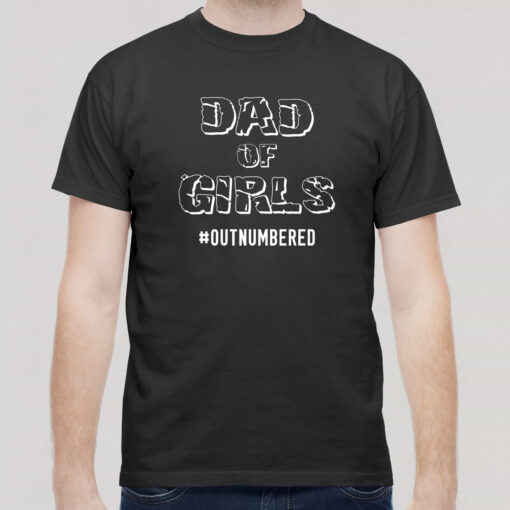 Dad Of Girls Dad Of Girls