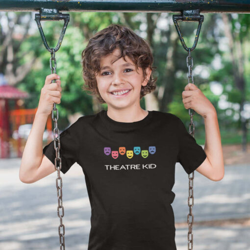 Theatre Kid T-Shirt Theatre Kid T-Shirt