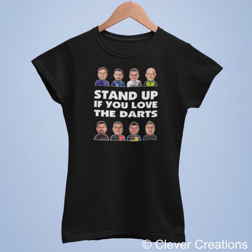 12 Ladies Fit Black T-shirt with unique cartoon portraits of 2026 premier league darts players and the phrase 'Stand Up If You Love The Darts' in bold white letters. Perfect outfit for the PDC darts tour.