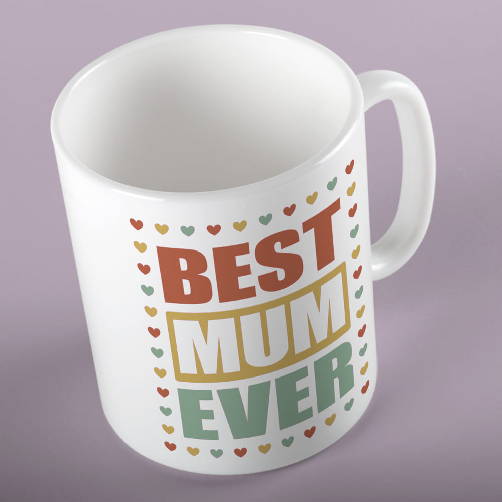 Best Mum Ever Mothers Day Gift Mug