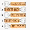 Fathers Day Bottle Opener, Dad Gift, Father Gift. Unique Fathers Day Gift.