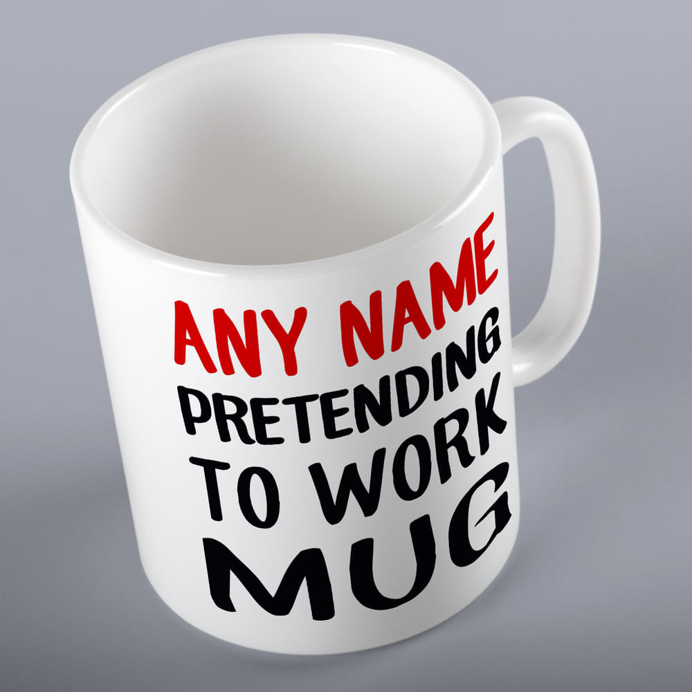 Personalised Pretending to Work Mug